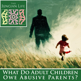 "What Do I Owe My Hurtful Parents?" Is The Wrong Question! Do This Instead!