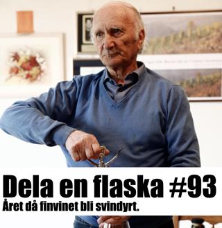 93. Dela en flaska - året då finvinet blev svindyrt.