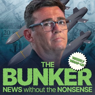 Burnham boxed in on budgets? – Weekly Wrap-up with Alex von Tunzelmann