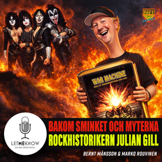 Bakom sminket och myterna: Rockhistorikern Julian Gill