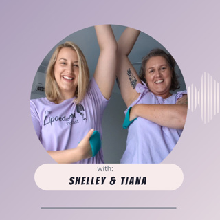 Ep 88 ~ Co-Host Lipoedema Management Update