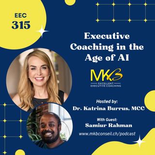 EEC 315: Executive Coaching in the Age of AI, with Samiur Rahman