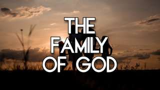 The Family of God