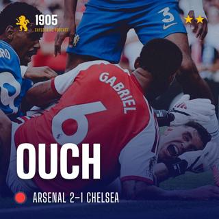 Arsenal 2–1 Chelsea | Ouch