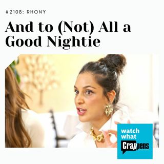 RHONY: And to (Not) All a Good Nightie