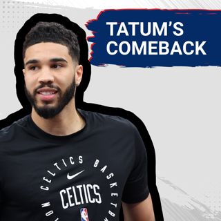 Boston Celtics Title Hopes Resurrected by Jayson Tatum's Progress?