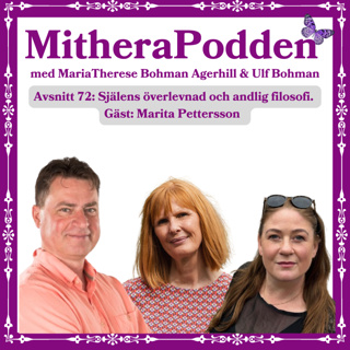 Själens överlevnad och andlig filosofi. Gäst: Marita Pettersson