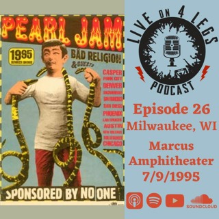Episode 26: Milwaukee, WI - Night 2 - 7/9/95