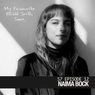 S7 Ep12: Naima Bock - Miss Misery