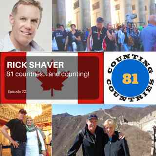 Rick Shaver - 81 countries ... and counting!