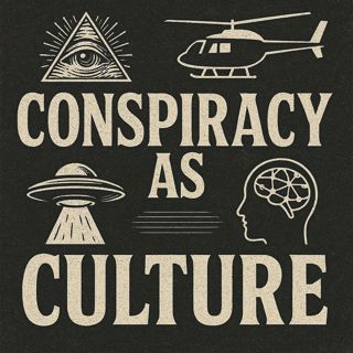 Conspiracy Culture Unveiled