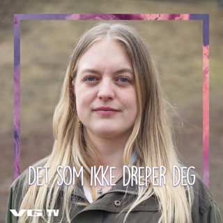 Det som ikke dreper deg