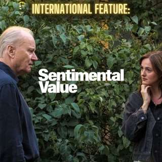 International Feature: Sentimental Value
