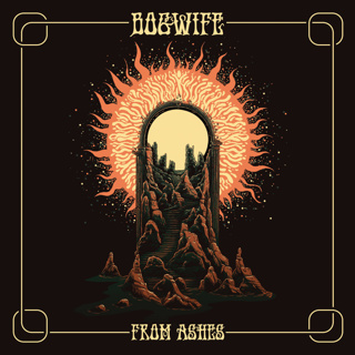 ALBUM REVIEW: Bogwife - From Ashes