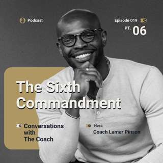 The Sixth Commandment... 06