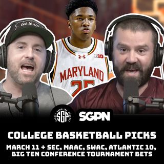 College Basketball Picks - Tue 3/11 + SEC, MAAC, SWAC, Atlantic 10, Big Ten Conference Tournament Bets (Ep. 2223)