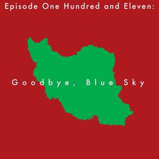 111: Goodbye, Blue Sky