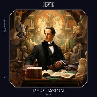Persuasion pt. 1