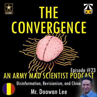 23. Disinformation, Revisionism, and China with Doowan Lee