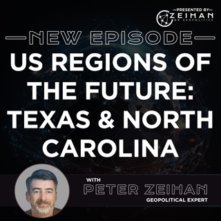 US Regions of the Future: Texas & North Carolina || Peter Zeihan