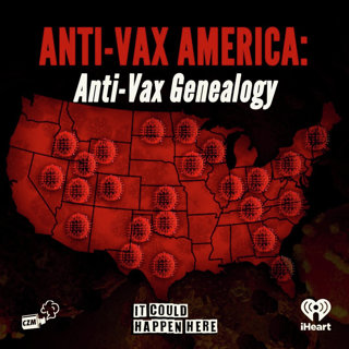 Anti-Vax America: Anti-Vax Genealogy