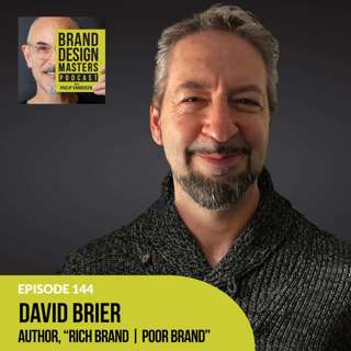 David Brier - author, 'Rich Brand, Poor Brand'