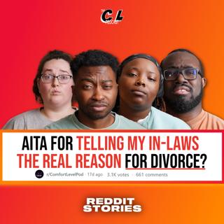 199: Told In-Laws REAL Divorce Reason + Tore Down Roadside Memorial⊠AITA? đâ±ïž (Reddit Stories) Ep. 199