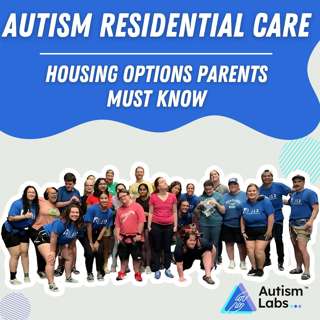 Autism Residential Care: Housing Options Parents Must Know