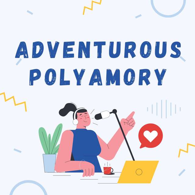 Adventurous Polyamory