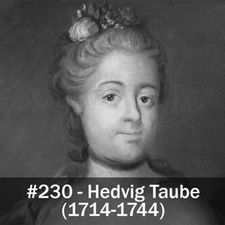 230. Hedvig Taube (1714-1744)