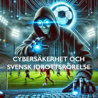 19: Cybersäkerhet och Svensk idrottsrörelse