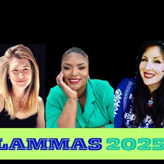 LAMMAS 2025: Grief Is A Portal With Kristen Renaud, Diandra Ford-Wing, And Amy Miranda