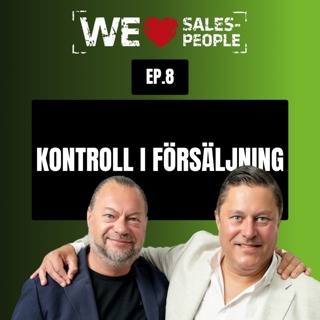 8. Hur kan du som säljare vara i kontroll i dina säljcyklar? = Förutsägbara förändringar!