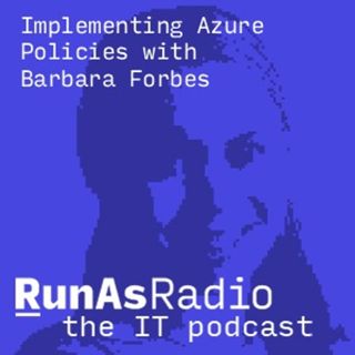 Implementing Azure Policies with Barbara Forbes
