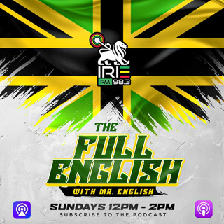 The Full English (3.15.2026) - Mr. English Live on Irie 98