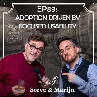 EP89: Adoption driven by Focused Usability