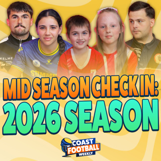 Coast Football Weekly – Ep. 19 | 2026 Season: Mid Season Check In