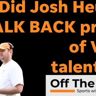 Does Josh Heupel REGRET touting Vols' talent his fourth year as Tennessee Football head coach