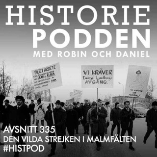 335. Den vilda gruvstrejken i Malmfälten