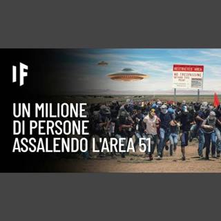 E se un milione di persone assaltassero l'Area 51?