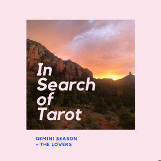 Gemini Season + The Lovers