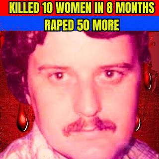 Killed 10 Women In 8 Months, Raped 50 More | Serial Killer Documentary