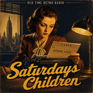 Lux Radio Theatre - "Saturdays Children" (Old Time Radio, 1936)