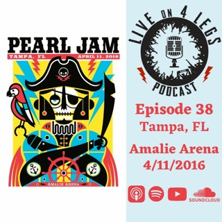 Episode 38: Tampa, FL - 4/11/16