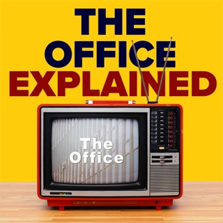1.6 The Office Explained