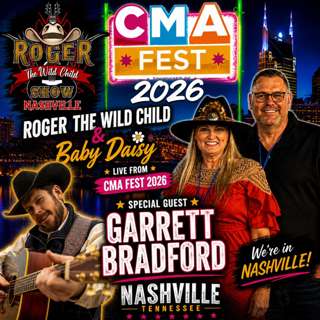 CMA Fest 2026 - Garrett Bradford I Roger The Wild Child Show