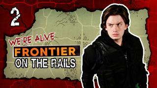 Episode 2: On the Rails | We're Alive: Frontier | Season 1
