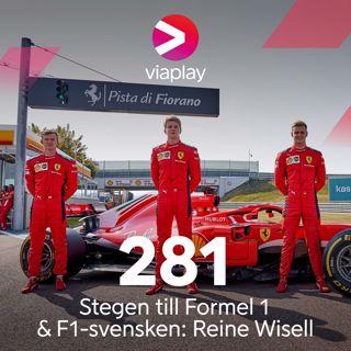 281. Stegen till Formel 1 & F1-svensken: Reine Wisell