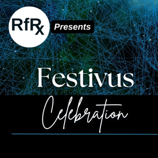RfRx - Festivus: The Holiday for the Rest of Us