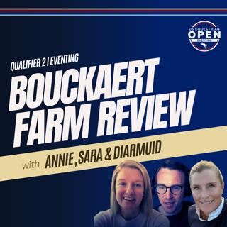US Equestrian Open: Bouckaert Farm Review